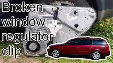 VW Passat B5 rear window regulator clip repair