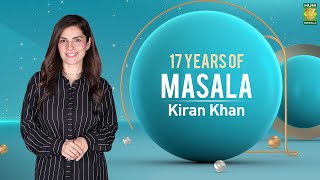 17 Years Of Masalatv L Host Kiran Khan Biography