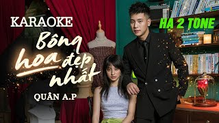 [KARAOKE] Bông Hoa Đẹp Nhất - Quân AP (BEAT HẠ 2 TONE)