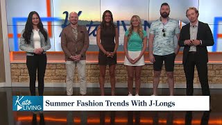 Kato Living - Summer Fashion Trends With J Longs