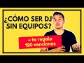 Como Ser DJ Sin Equipos | Si Se Puede!