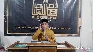 KAJIAN RUTIN KITAB ARBAIN NAWAWI NO 37 ::: MT.ROUDHATUL ANWAR TEGALKODO
