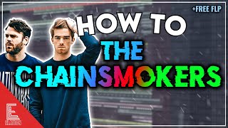 HOW TO THE CHAINSMOKERS (Future Bass Tutorial) | FREE FLP + ACAPELLA SAMPLE PACK