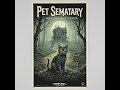 Horror Movie Mavens: Episode 20- Pet Sematary Review