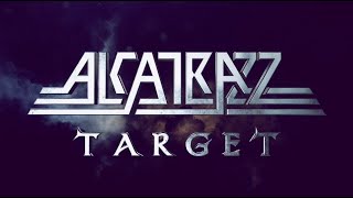 Alcatrazz - Target (Official Video)