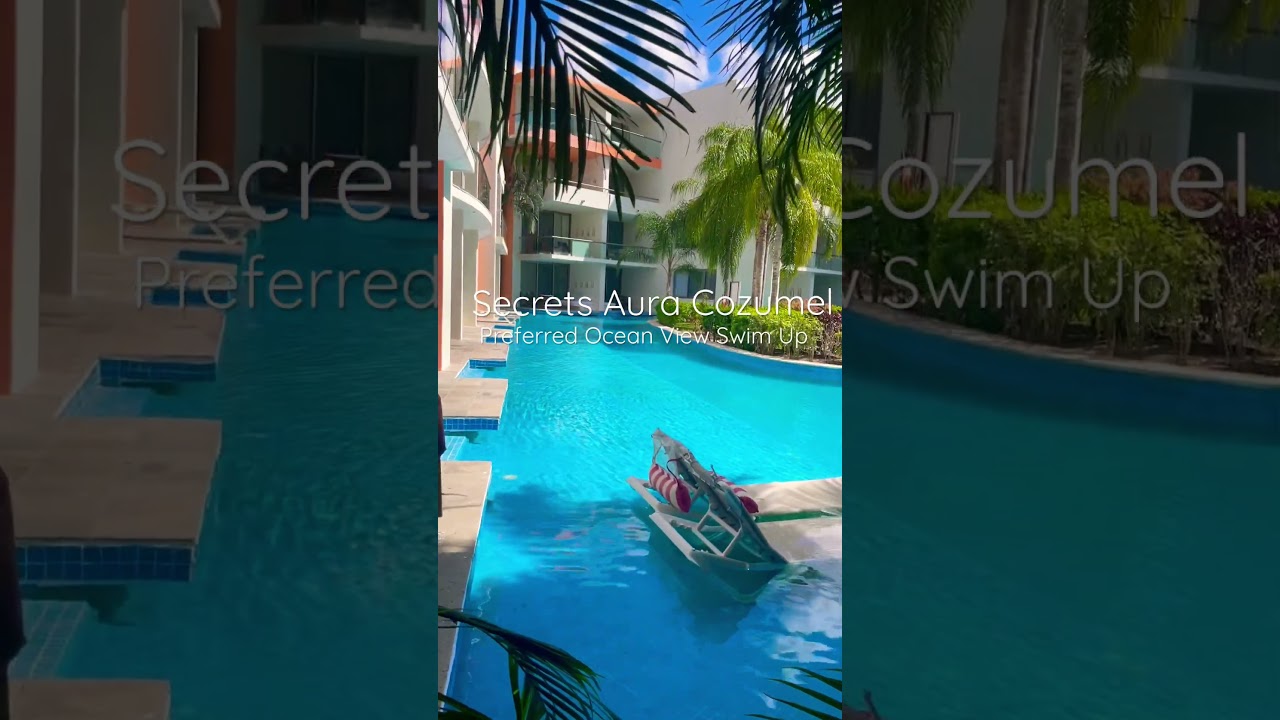 Secrets Aura Cozumel 2023