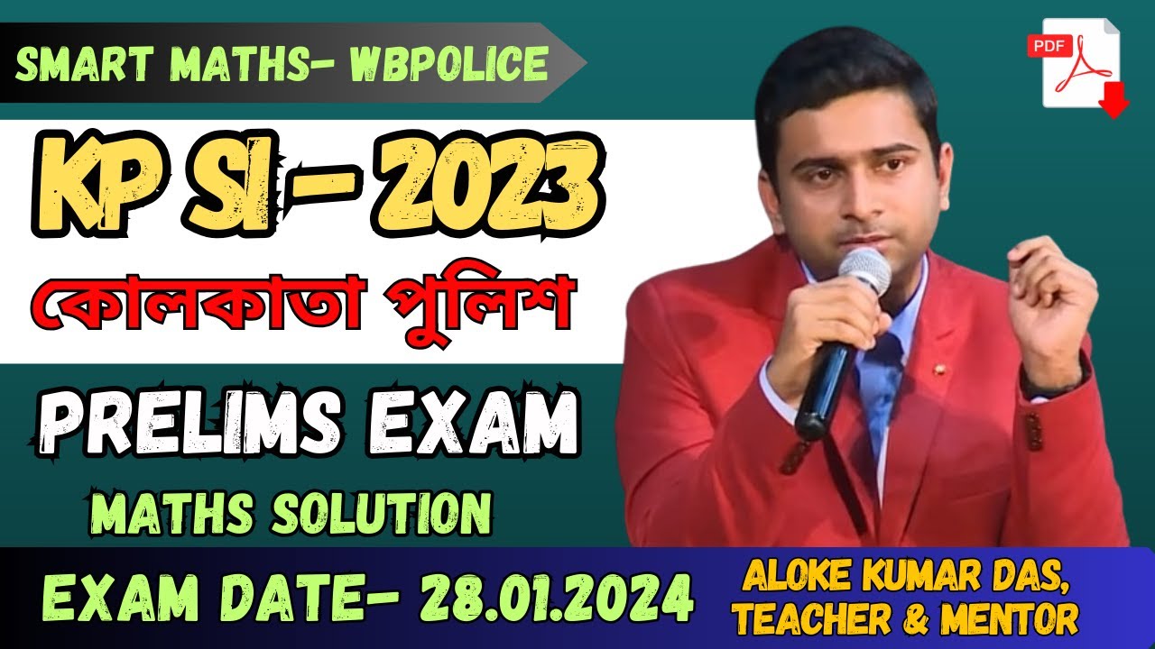 KP SI - 2023 কোলকাতা পুলিশ  PRELIMS EXAM MATHS SOLUTION #kpsi #wbp#answerkey