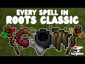 Every Spell in Roots Classic (1.21.1)