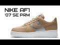 Обзор кроссовок Nike Air Force 1 &#39;07 SE PRM