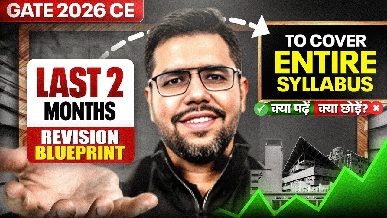 GATE 2026 Civil Engineering Preparation | Completed Roadmap to Cover Entire Syllabus in 2 Months