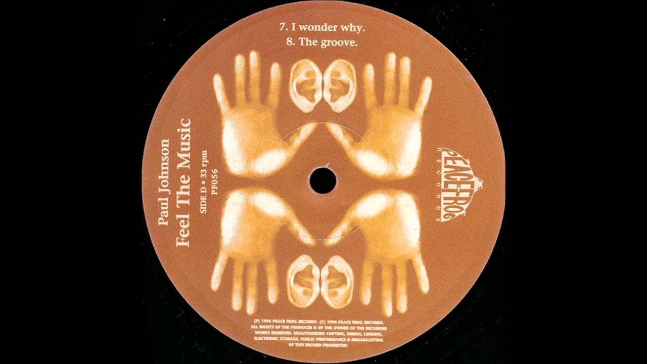 Paul Johnson - I Wonder Why - YouTube