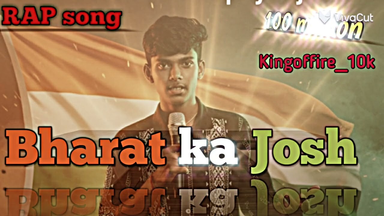 Bharat ka Josh Indian rap song 