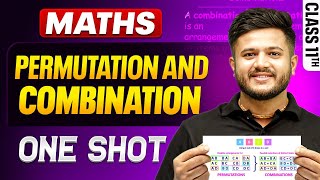 Permutation And Combination Class 11 One Shot🔥| All Concepts + NCERT | Class 11 Maths Chapter 6