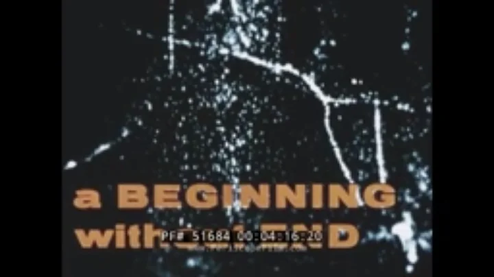 "A BEGINNING WITHOUT END"  1968 LAWRENCE RADIATION...