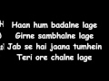 han hasi ban gai with lyrics