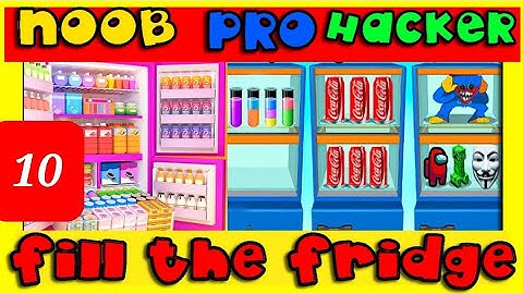 NOOB vs PRO vs HACKER - Fill The Fridge