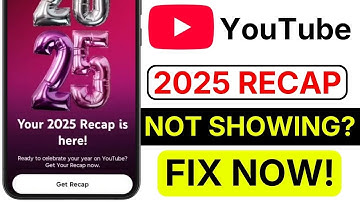 ✅ Social Media Update — YouTube Recap 2025 Not Showing Fix | Ultimate YouTube Recap Guide