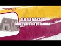 ALH ALI MAKAHO Mai Gyara Ba Ya Banna
