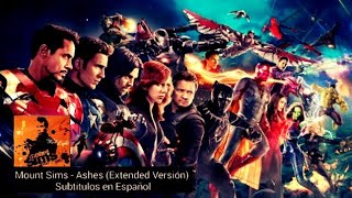 Los Vengadores - Mount Sims - Ashes (Extended Versión) Subtitulos/Español