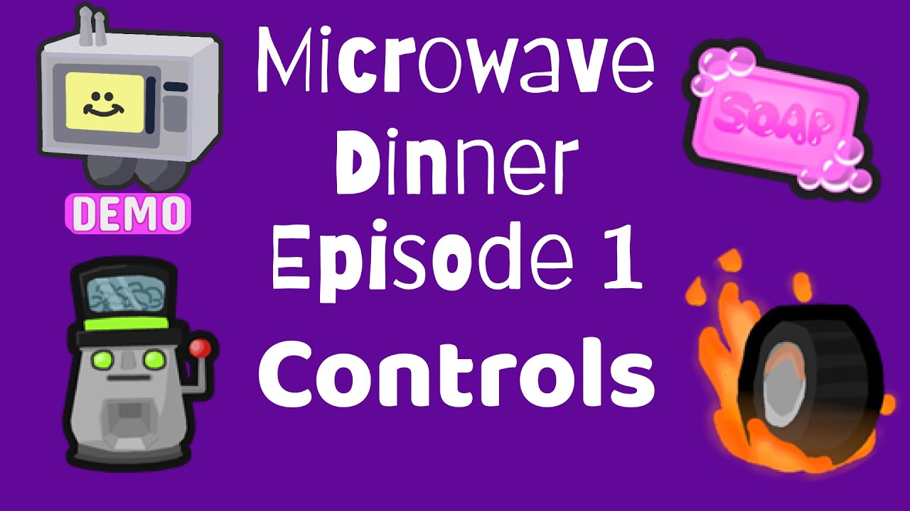 Microwave Dinner Ep 1: Controls - YouTube