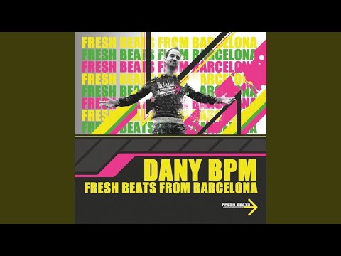 Dany BPM — Nasty