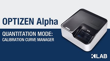 Quantitation Mode: Calibration Curve Manager - OPTIZEN Alpha