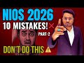 NIOS Admission 2025🔥 10 Big Mistakes to Avoid | NIOS Admission Scam Truth | Full Process Guide | P-2