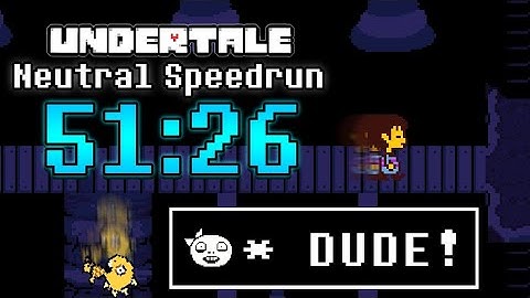 Undertale Any% Speedrun in 51:26 [WORLD RECORD]