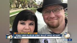 Stray Bullet Kills man in Poway as he slept