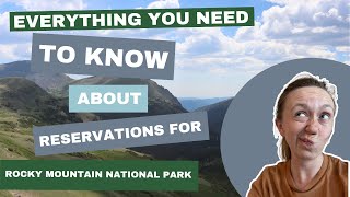You NEED to KNOW This About ROCKY MOUNTAIN NATIONAL PARK RESERVATIONS