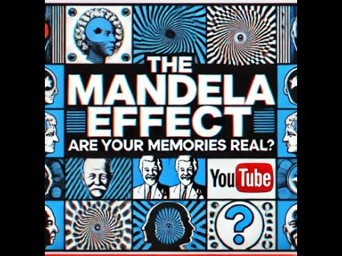The Mandela Effect Are Your Memories Real? - YouTube