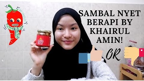 TRY TEST SAMBALNYET BERAPI BY KHAIRULAMING!! 🥵🔥