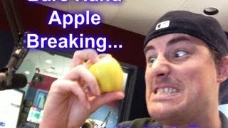 How to Split an Apple in Half with Bare Hands