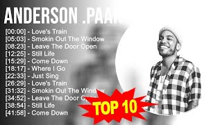 Anderson .Paak 2023 MIX ~ Top 10 Best Songs ~ Greatest Hits ~ Full Album