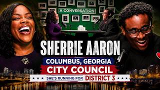 Sherrie Aaron Opens Up About Columbus, Leadership & The Future of District 3