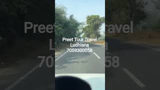 Preet Tour Travel ludhiana #automobile #longload #airport #driver #travel #love #indianroads