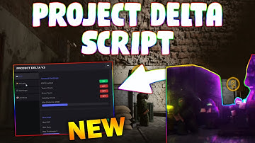 *NEW* Project Delta Script (PASTEBIN 2025) (AIM BOT , ESP , BOX ESP , TEAM CHECK )