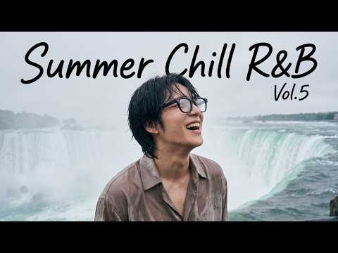 🔊 [BHS Playlist] Summer Chill R&B Vol.5 💙 Relaxing Vibes 😌