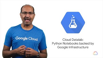 Datalab - End-to-End Machine Learning with TensorFlow on GCP from Google Cloud #7