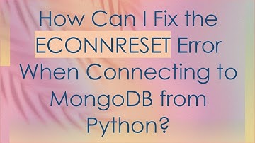 How Can I Fix the ECONNRESET Error When Connecting to MongoDB from Python?
