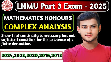 🔥 LNMU B.SC Part 03 Complex Analysis Paper 05 VVI Question 2025 | LNMU Part 3 Maths VVI Question