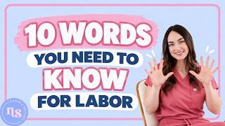10 Labor & Delivery Terms Every Pregnant Mom Should Know | L&D Nurse Explains