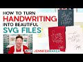 5 Ways To Make SVG Cut Files From Your Writing | Signatures &amp; Writing to SVG File | Cricut Crafting!