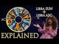 Your Astrology Explained: Libra Sun + Libra Ascendant | Sun &amp; Ascendant Series