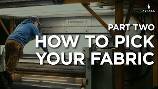 Dimension-Polyant. Part 2: How to pick your fabric