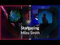 POTW | Axes | Myles Smith - Stargazing [Ex+] (BL #1) | SS 98.00%