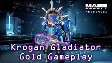 Level 20 Krogan Gladiator Multiplayer [Gold Gameplay] - Mass Effect Andromeda