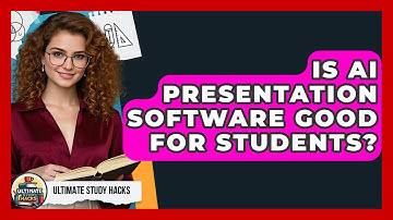 Is AI Presentation Software Good For Students? - Ultimate Study Hacks