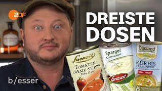 Creme Krise: Lege lässt Dosensuppen von Erasco oder Lacroix dünn aussehen