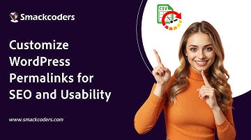 Customize WordPress Permalinks for Better SEO and User Experience